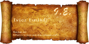 Ivicz Euniké névjegykártya